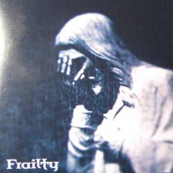 Frailty : Promo 2007